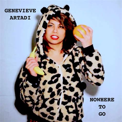 Nowhere To Go Genevieve Artadi