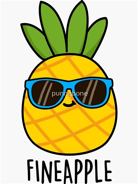 Fineapple Fruit Food Pun Sticker For Sale By Punnybone Redbubble
