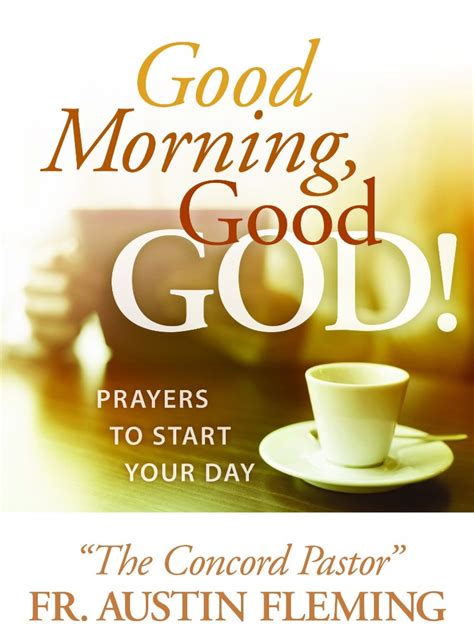 Good Morning Good God Prayer General Pleroma Christian Supplies