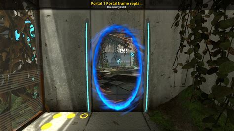 Portal 1 Portal frame replacement [Portal 2] [Skin Mods]