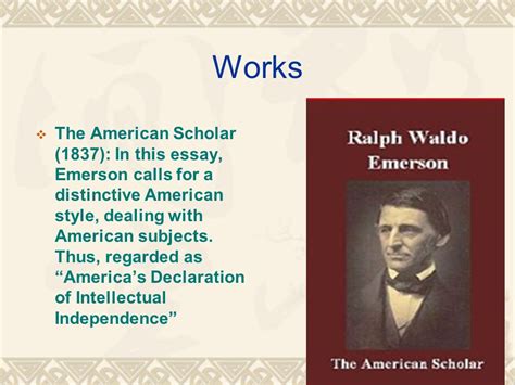 Emerson And The American Scholar Essays