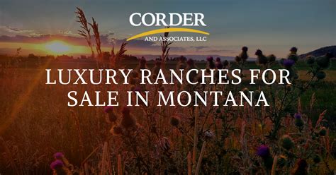 Luxury Ranches For Sale In Montana Corder And Associates Llc