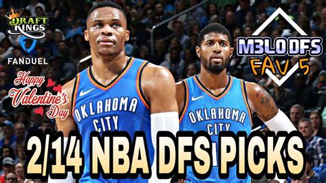 Let's hope for better success tonight! NBA DFS DraftKings + FanDuel Picks Tonight- 2/14/2019 ...