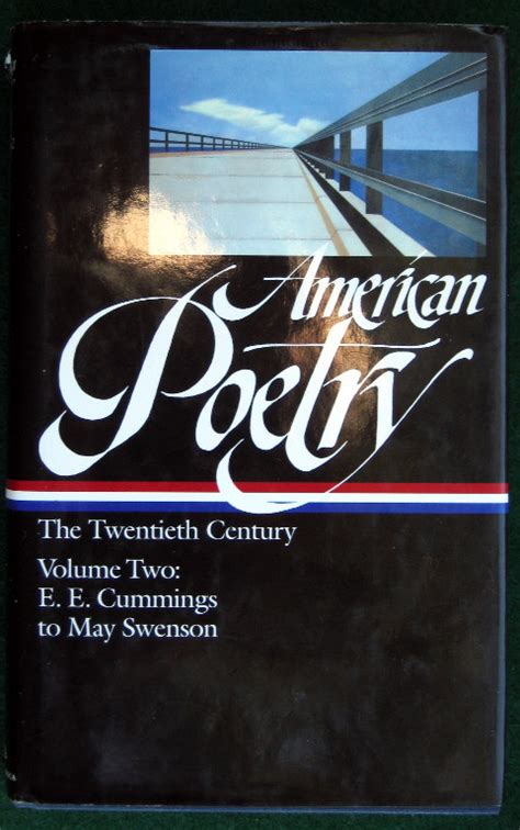 AMERICAN POETRY : THE TWENTIETH CENTURY, VOLUME 2 : E.E. CUMMINGS TO