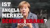 Ist Angela Merkel schwer krank? | Zaronews