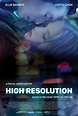 Película: High Resolution (2018) | abandomoviez.net