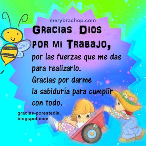 Gracias Dios Por Mi Trabajo Entre Poemas Vivencias Y Cumpleaños