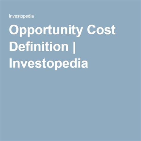 Opportunity Cost Formula Calculation And What It Can Tell You