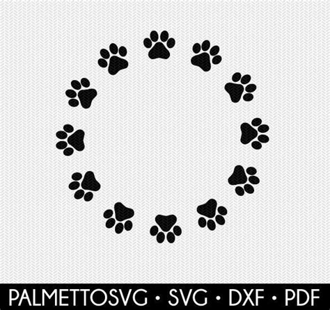 Dog Paw Circle Monogram Frame Svg Dxf File Instant Download Silhouette