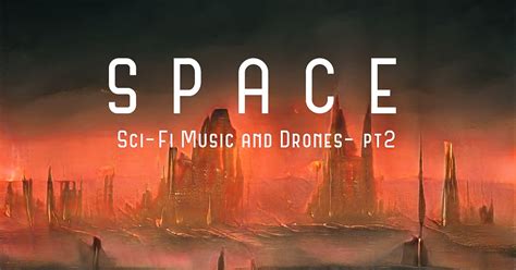 Space Sci Fi Music And Drones Pt 2 Audio Music Unity Asset Store