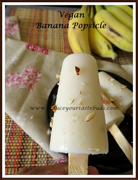 Vegan Banana Popsicle Recipe Seduce Your Tastebuds