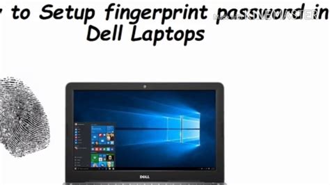 How To Set Fingerprint Password In Dell Laptop For Windows 10 Youtube