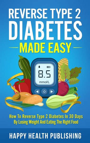 Featured Book Reverse Type 2 Diabetes Made Easy How To Reverse Type 2