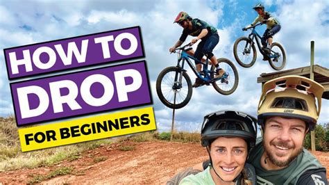 How To Drop Your Mtb Beginners Guide To Mountain Bike Drops Mtb