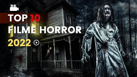 Top 10 Filme Horror 2022 Top 10 Horror Movies 2022 Youtube