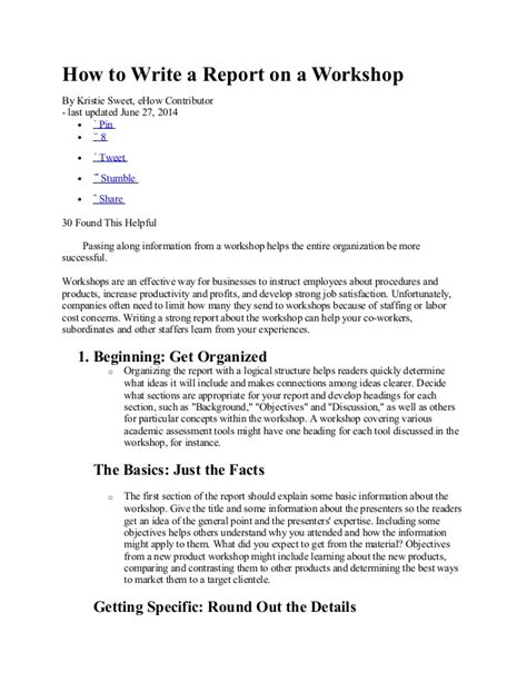 Check spelling or type a new query. How to write a report on a workshop
