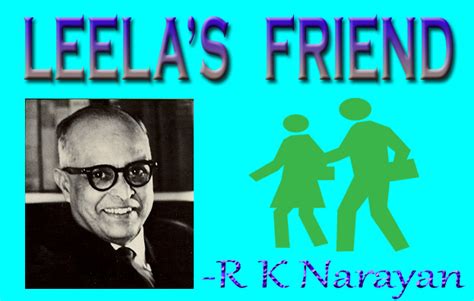 Modern English Leelas Friend By R K Narayan Latest Questions