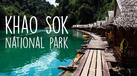 Floating Bungalows At Khao Sok National Park Thailand Youtube