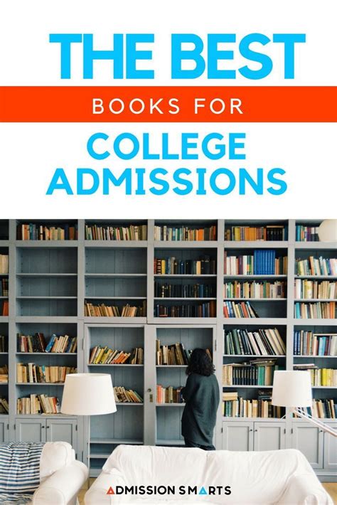 The Best Books To Help You With The College Admissions Process
