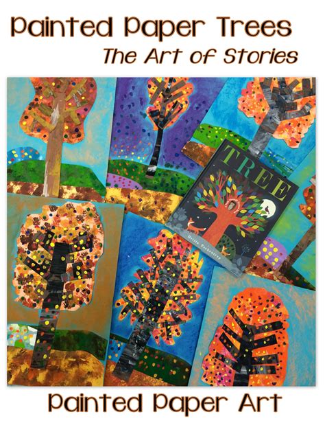 Painted Paper Trees ~ The Art Of Stories Vol1 1st Grade 2nd Grade