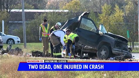 2 Dead 1 Injured In Muskegon County Crash