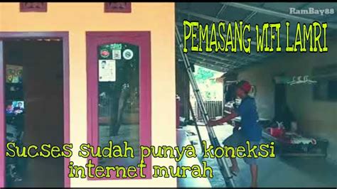 Check spelling or type a new query. PEMASANGAN WIFI LAMRI - YouTube