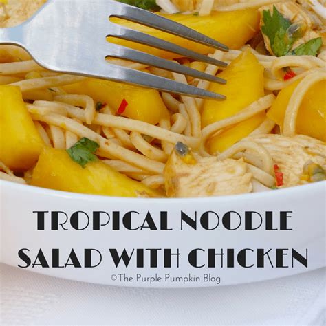Tropical And Hawaiian Party Food Recipes Vegetable Dishes Noodle Salad