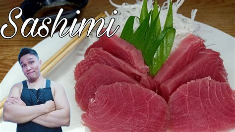 Yellowfin Tuna Sashimi Youtube