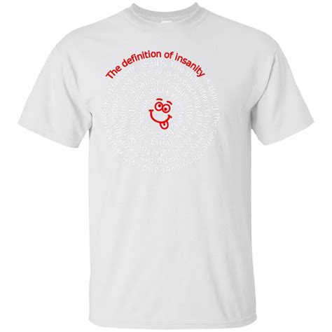 ‘definition Of Insanity Funny Aa 12 Step Recovery T Shirt