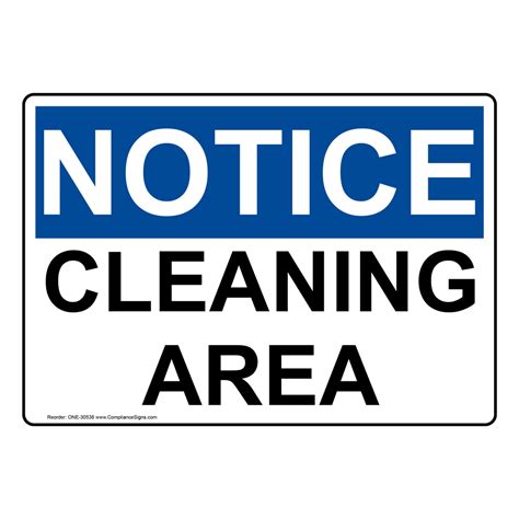 Osha Cleaning Area Sign One 30538