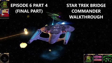 Star Trek Bridge Commander Walkthrough Episode Part Major