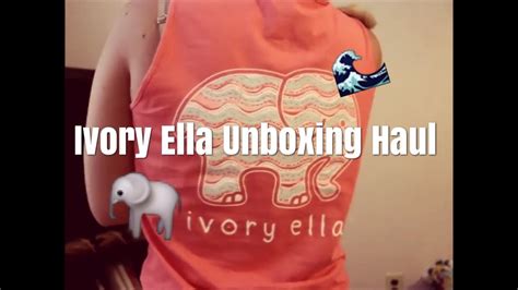 Ivory Ella Unboxing Haul Youtube
