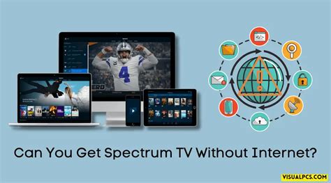 Can You Get Spectrum Tv Without Internet 2023