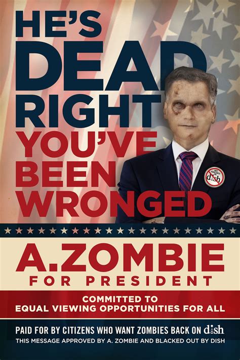 Amc Enlists A Zombie To Run For President In Its Fight With Dish The