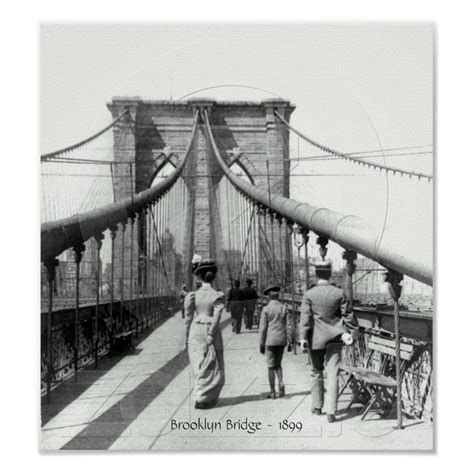 Brooklyn Bridge 1899 Poster Zazzleca Brooklyn Bridge New York
