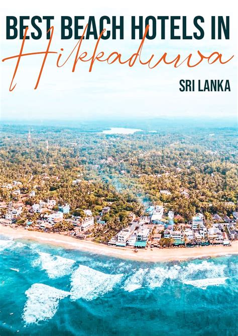 Best Beach Hotels In Hikkaduwa Sri Lanka Travel Destinations Asia