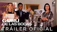 EL GURÚ DE LAS BODAS - Tráiler oficial en ESPAÑOL | Sony Pictures ...
