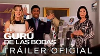 EL GURÚ DE LAS BODAS. Tráiler oficial. 8 de mayo en cines - YouTube