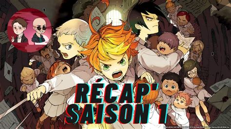 RÉcapitulatif The Promised Neverland Saison 1 Youtube