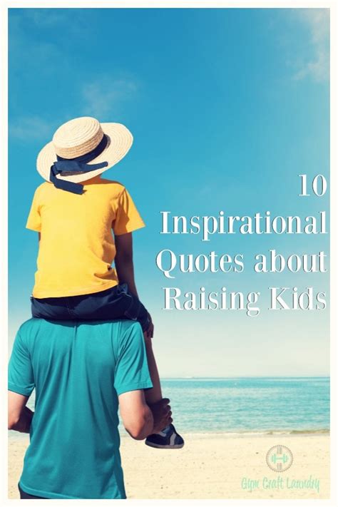 Inspirational Quotes About Raising Kids Gym Craft Laundry