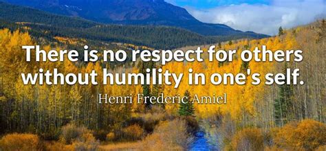 Many respect others quotes mention that this treatment should be earned by being a good and caring person. 50 Famous Respect is Earned Quotes - Quotes Yard