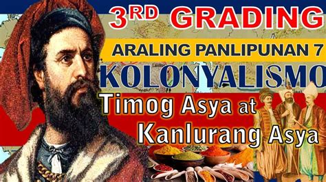 KOLONYALISMO At IMPERYALISMO Sa ASYA 3rd Grading Period YouTube