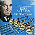 Russ Morgan And His Orchestra - Music In The Morgan Manner (Vinyl ...