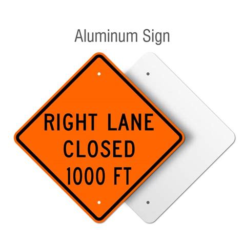 Right Lane Closed 1000 Ft Sign X4601 One By