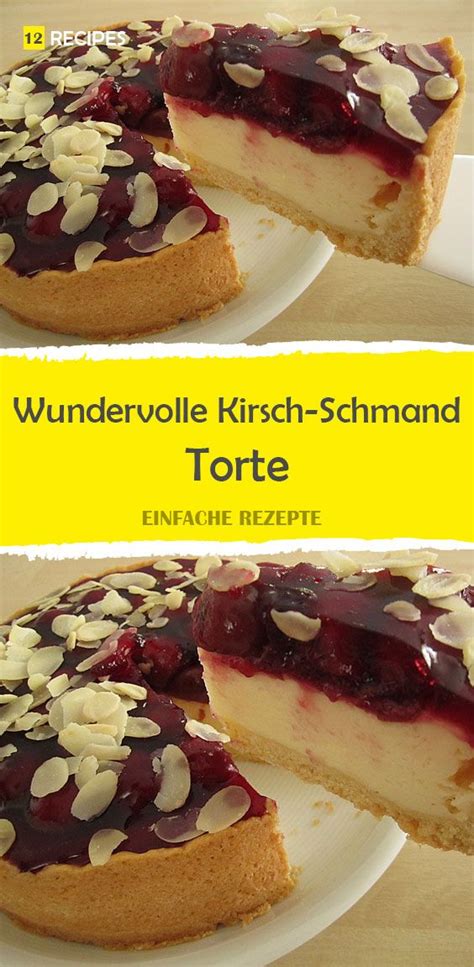 Wundervolle Kirsch Schmand Torte 12recipes Torte Recipe Toast Hot Sex Picture