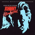 Ry Cooder - Johnny Handsome: Original Motion Picture Soundtrack (1989 ...
