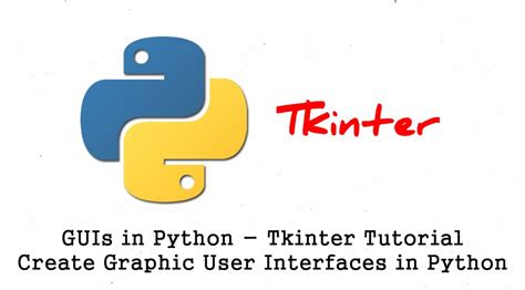 Python Gui Tkinter Tutorial Create Graphic User Interfaces In Python