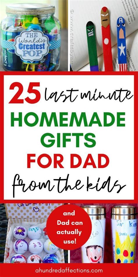 Maybe you would like to learn more about one of these? 25 Last-Minute Homemade Gifts for Dad from the Kiddos - 25 ...