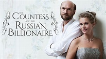 The Countess and the Russian Billionaire - Apple TV (UK)