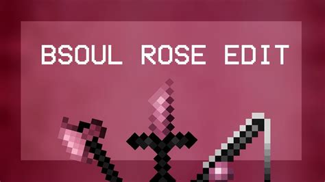 Rosedusty Pink Bsoul Pvp Texture Pack Ranked Skywarsuhcpotpvp 16x